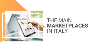 the main marketplaces in Italy